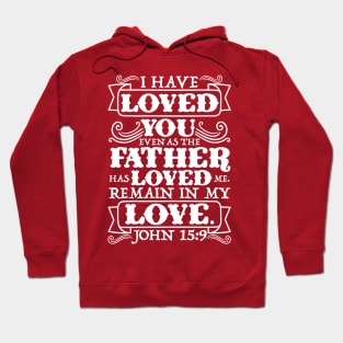 John 15:9 Hoodie